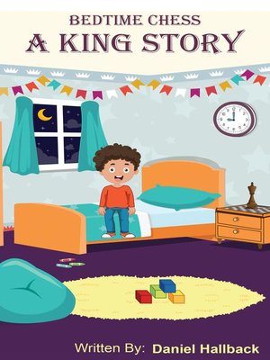 cover image of Bedtime Chess a King Story